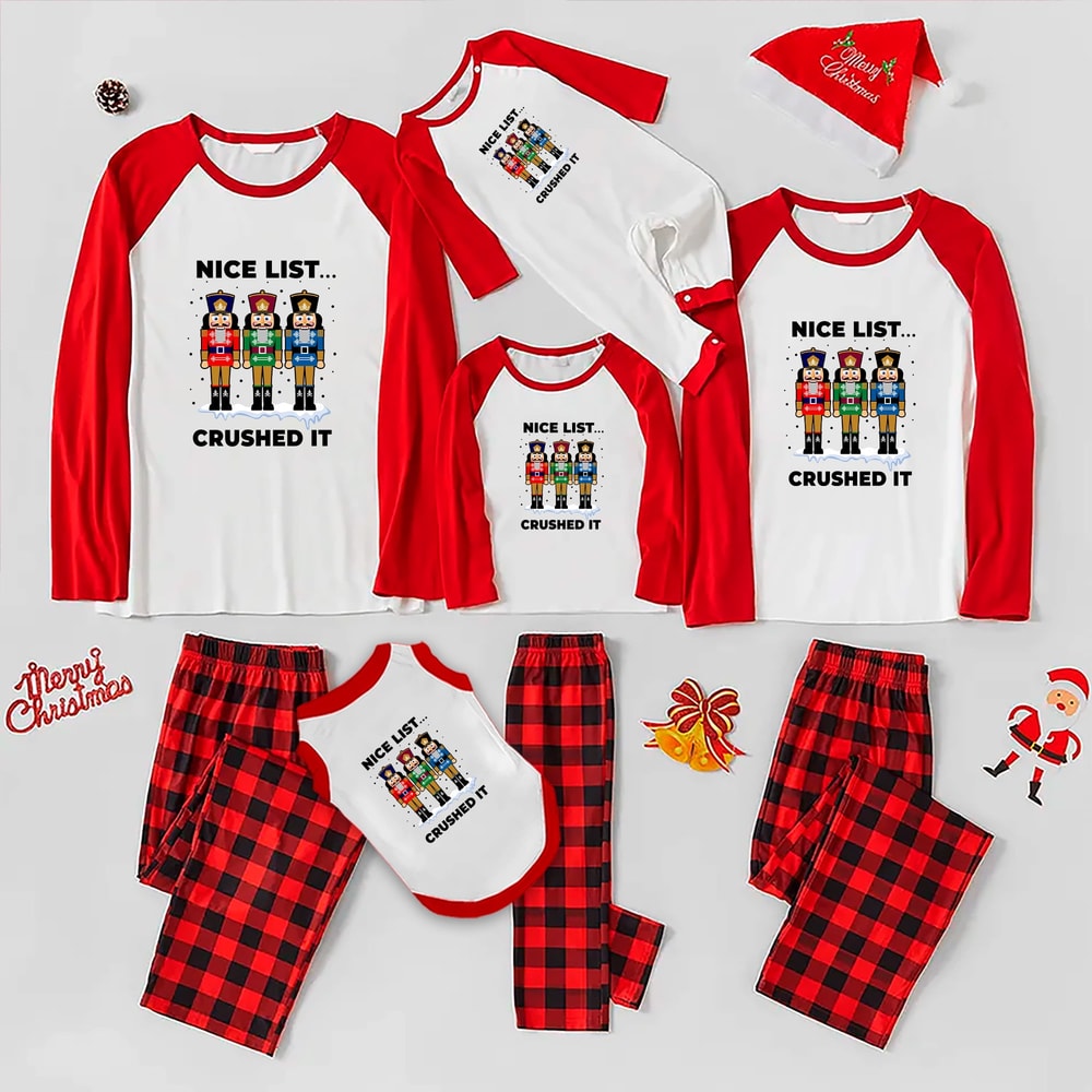 Nice List Crushed It Nutcracker Matching Family Christmas Pajama Set with Pet Shirt