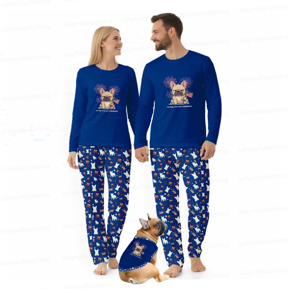 I’m Fine It’s Just Fireworks French Bulldog Family Matching Pajamas 4th of July