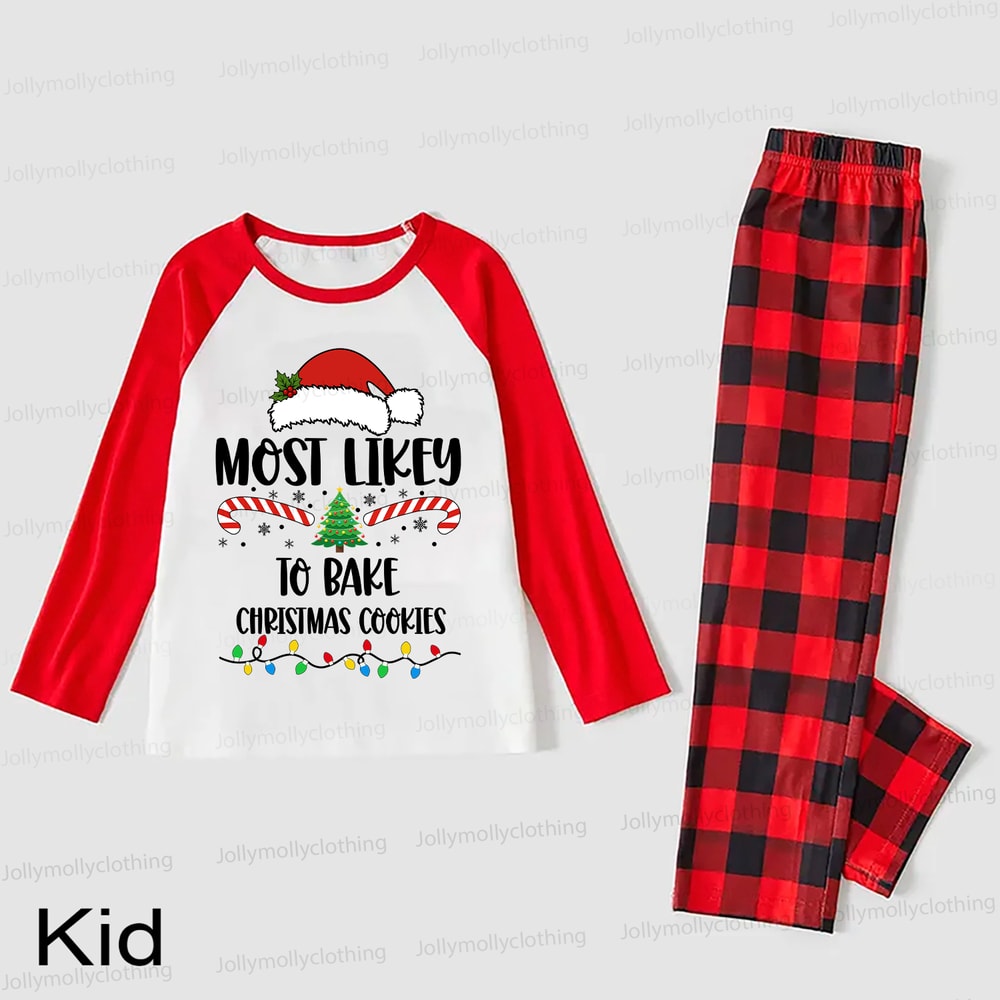 Funny Quote Most Likely To Christmas Plaid Family Matching Pajamas